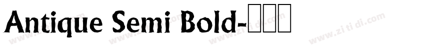 Antique Semi Bold字体转换